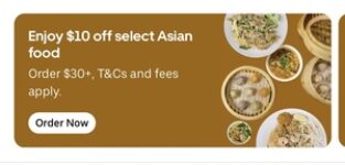 [uber-one]-$10-off-minimum-$30-spend-at-selected-asian-restaurants-+-fees-+-delivery-($0-c&c)-@-uber-eats