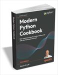 [ebook]-free:-modern-python-cookbook,-third-edition-(normally-$44)-@-tradepub