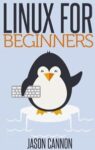 [ebook]-free-–-linux-for-beginners,-shell-scripting,-python-programming-for-beginners,-docker-+-more-by-jason-cannon-@-amazon-au