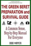 [ebook]-the-green-beret-preparation-and-survival-guide:-a-common-sense,-step-by-step-handbook-to-prepare-–-free-@-amazon-au